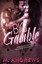 [Gambling on Love 01] • The Big Gamble